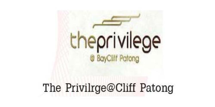 The Privilrge@Cliff Patong